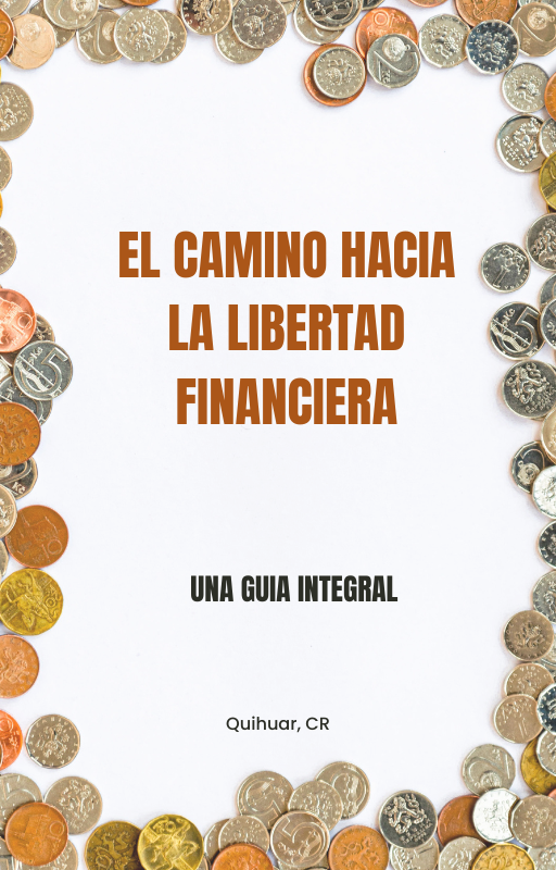 El Camino Hacia la Libertad Financiera, Guía Integral | Hotmart