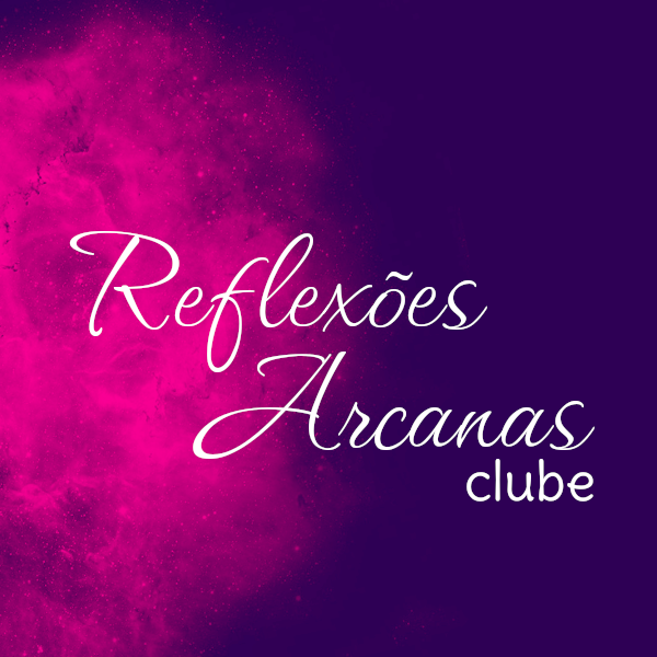 Clube Reflexões Arcanas