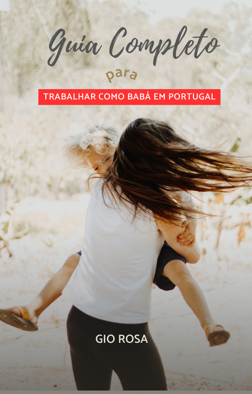 Guia Completo para trabalhar como babá em Portugal - Giovana Santos...