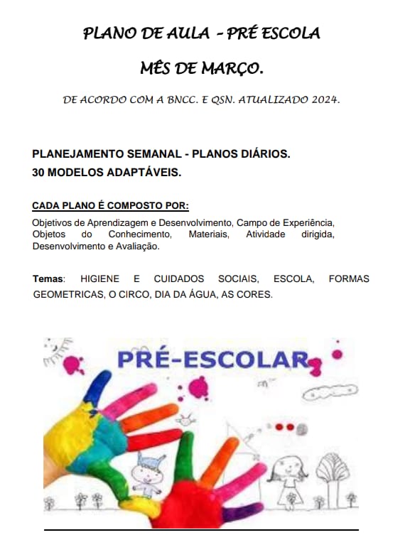 PLANO DE AULA – PRÉ ESCOLA  -  MÊS DE MARÇO. ATUALIZADO 2025-