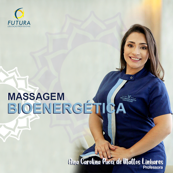 Curso de Massagem Bioenergética online - Futura Educacao Profissional Ltda | Hotmart