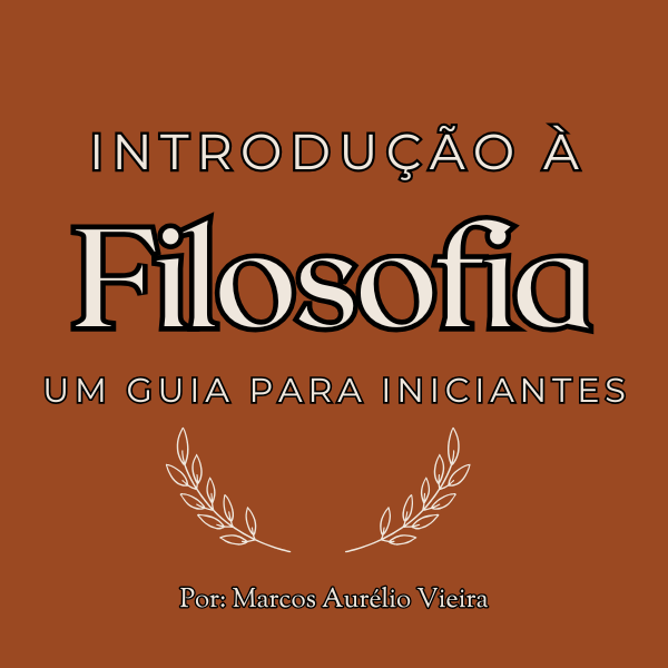 Introdução à Filosofia: Um guia para iniciantes