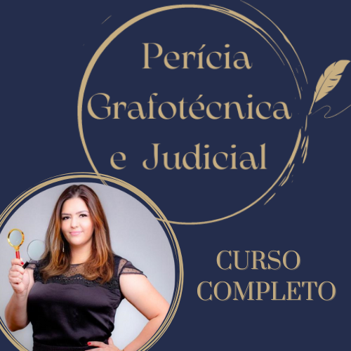 Imagem de capa para o Curso online Curso Completo de Formação em Perícia Judicial  e Grafotécnica 