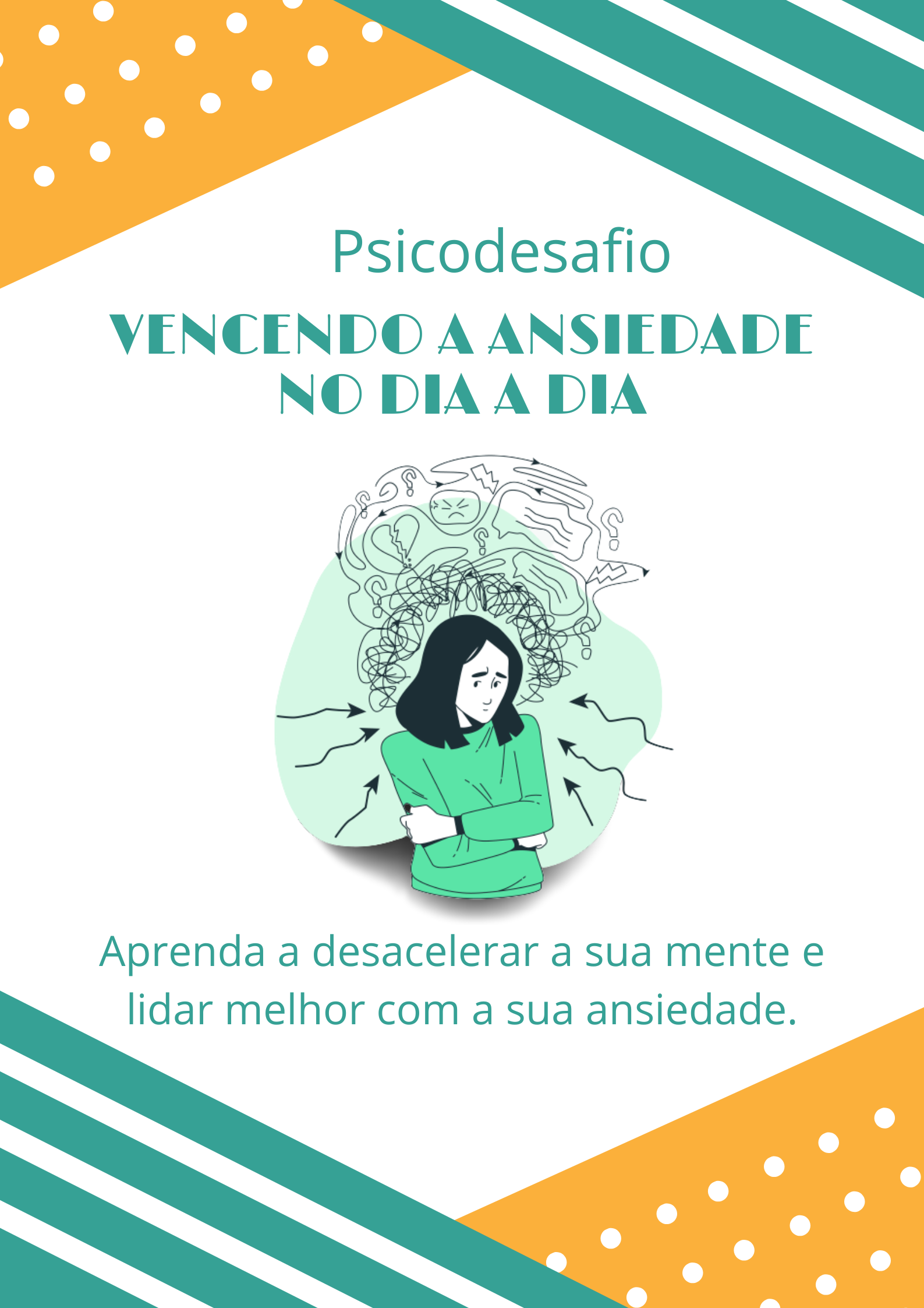 Vencendo a ansiedade no dia a dia - Gabriella Izidro Wanderley | Ho...