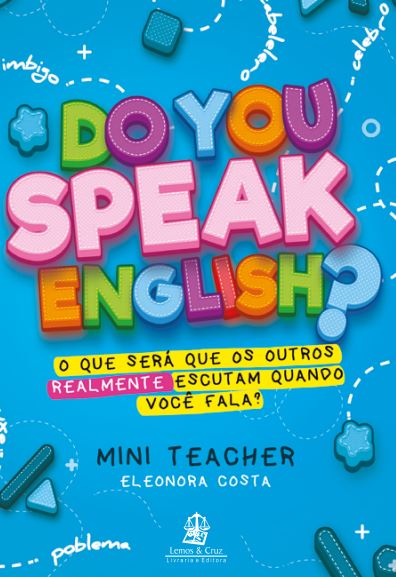 Do You Speak English? O que será que os outros REALMENTE escutam qu...
