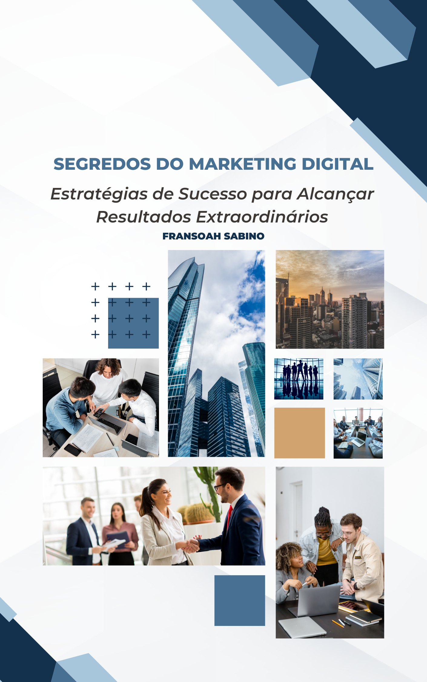 Segredos do Marketing Digital: Estratégias de Sucesso para Alcançar ...