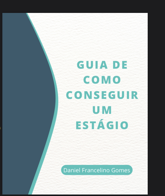 GUIA DE COMO CONSEGUIR UM ESTÁGIO
