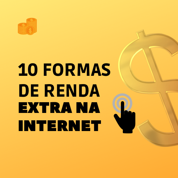 10 formas de fazer renda extras na internet - Rafael sousa silva