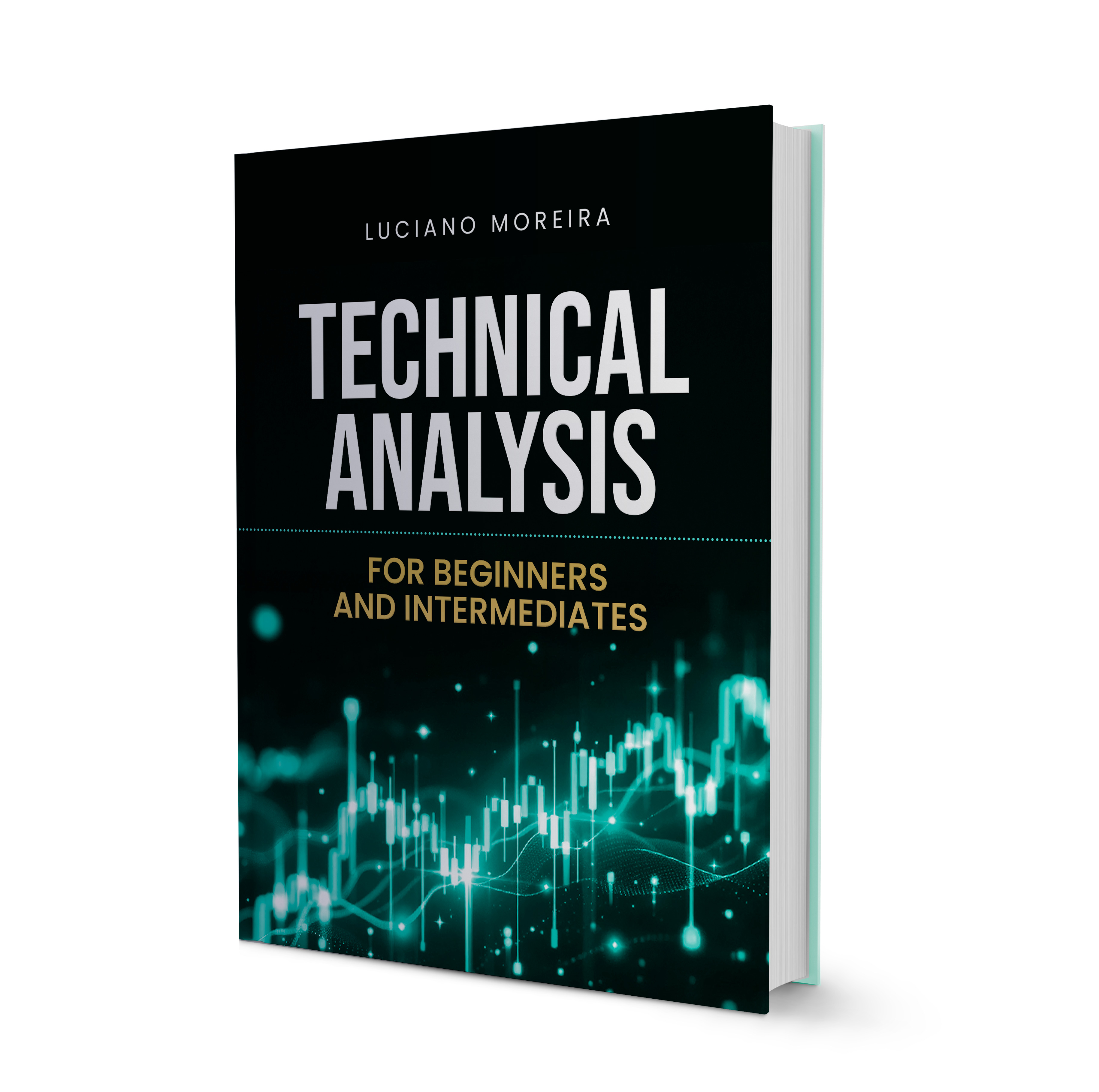 Technical Analysis for Beginners and Intermediates