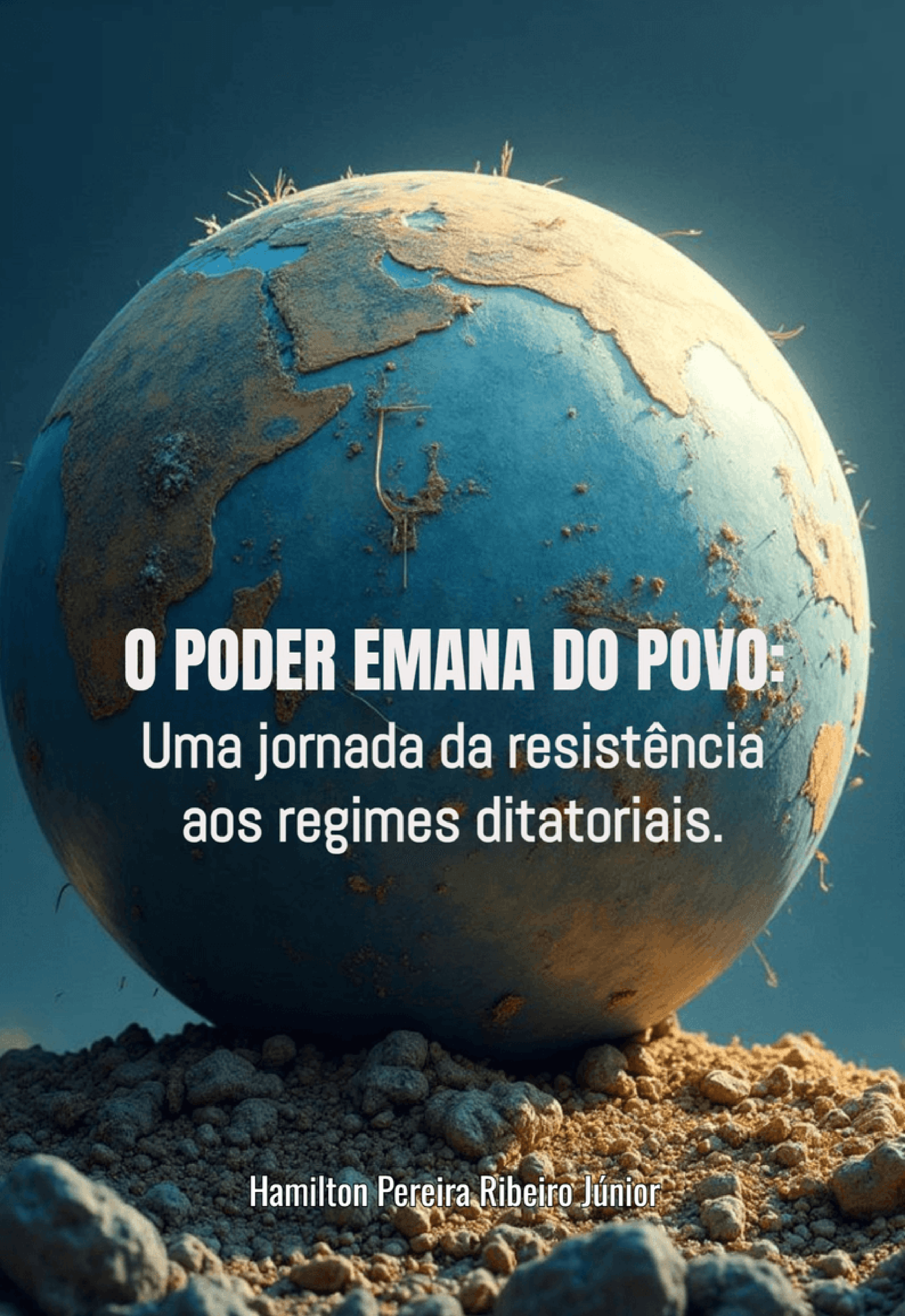 O PODER EMANA DO POVO - Hamilton Ribeiro Júnior | Hotmart