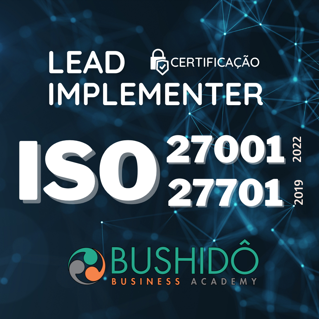 Certificação Lead Implementer ISO/ IEC 27001 e ISO/IEC 27701 ...