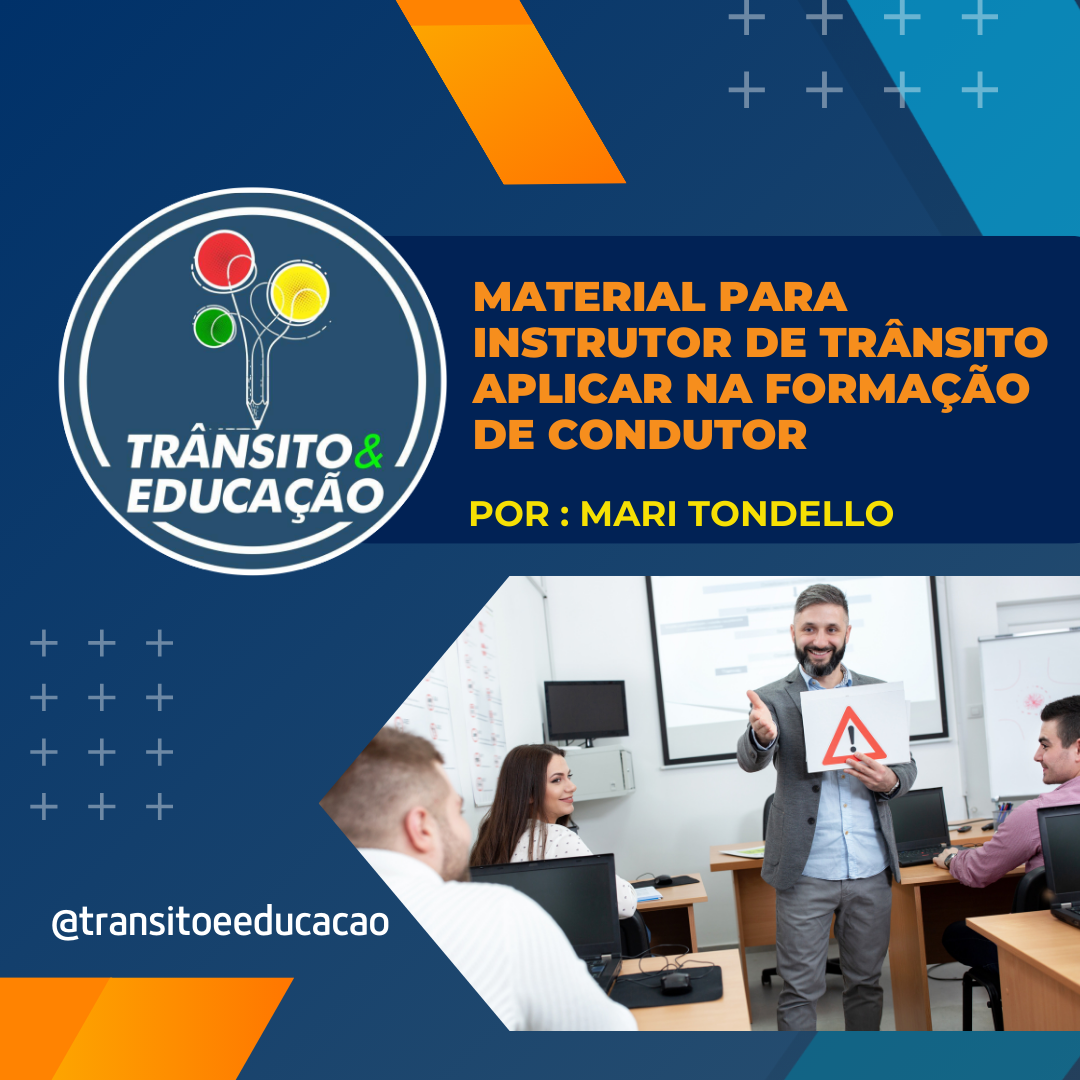 Material para Instrutor de Trânsito aplicar na Formação de Condutor...