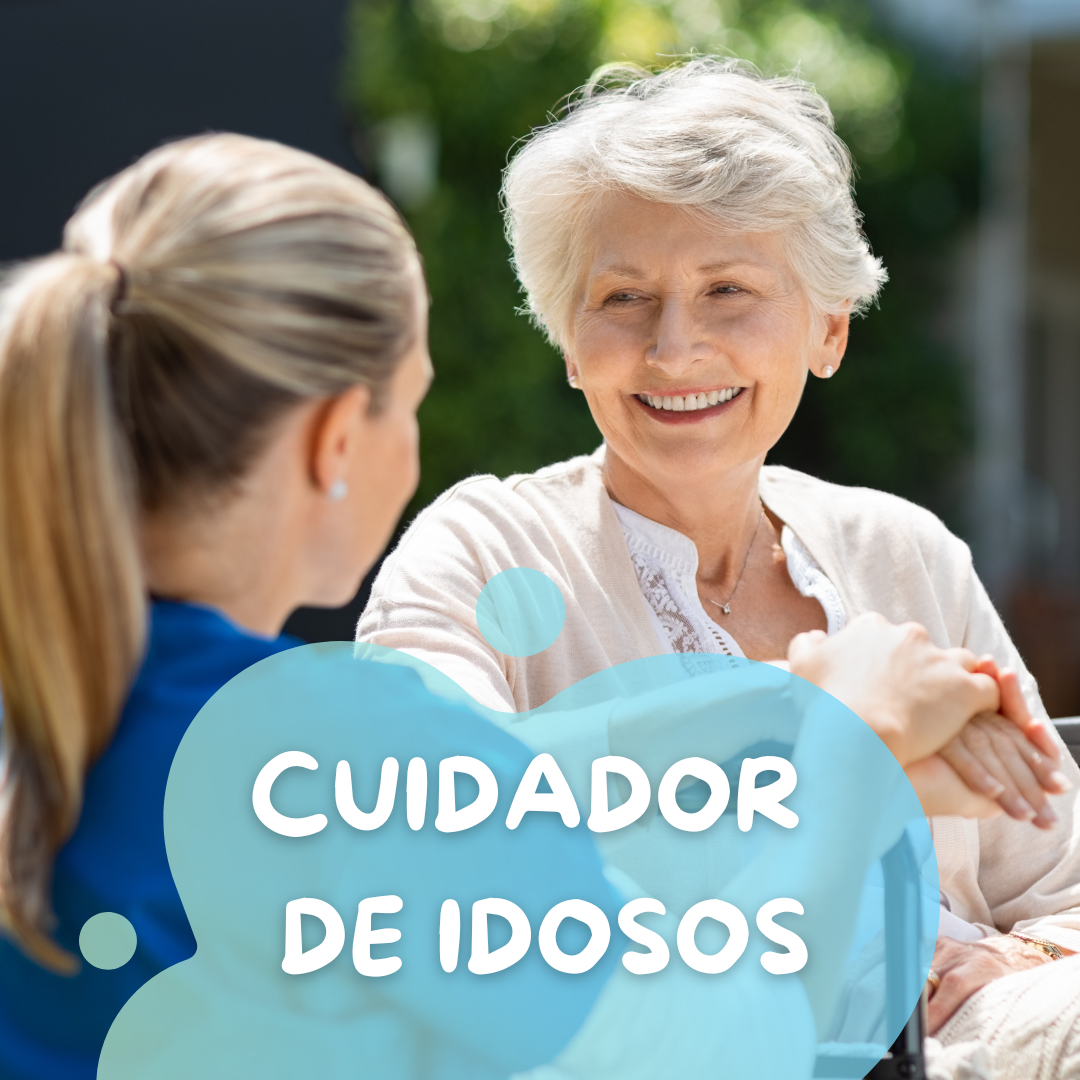 CUIDADOR DE IDOSOS