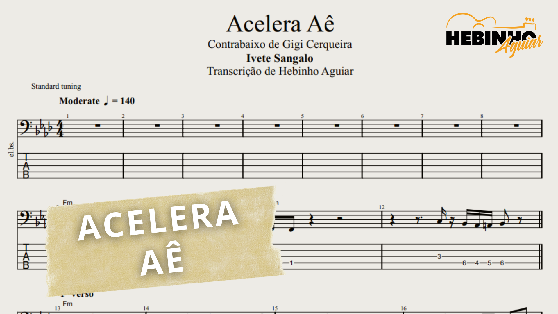 Acelera Ae - Ivete Sangalo - Transcrição p/ Contrabaixo c/ Tablatura ...