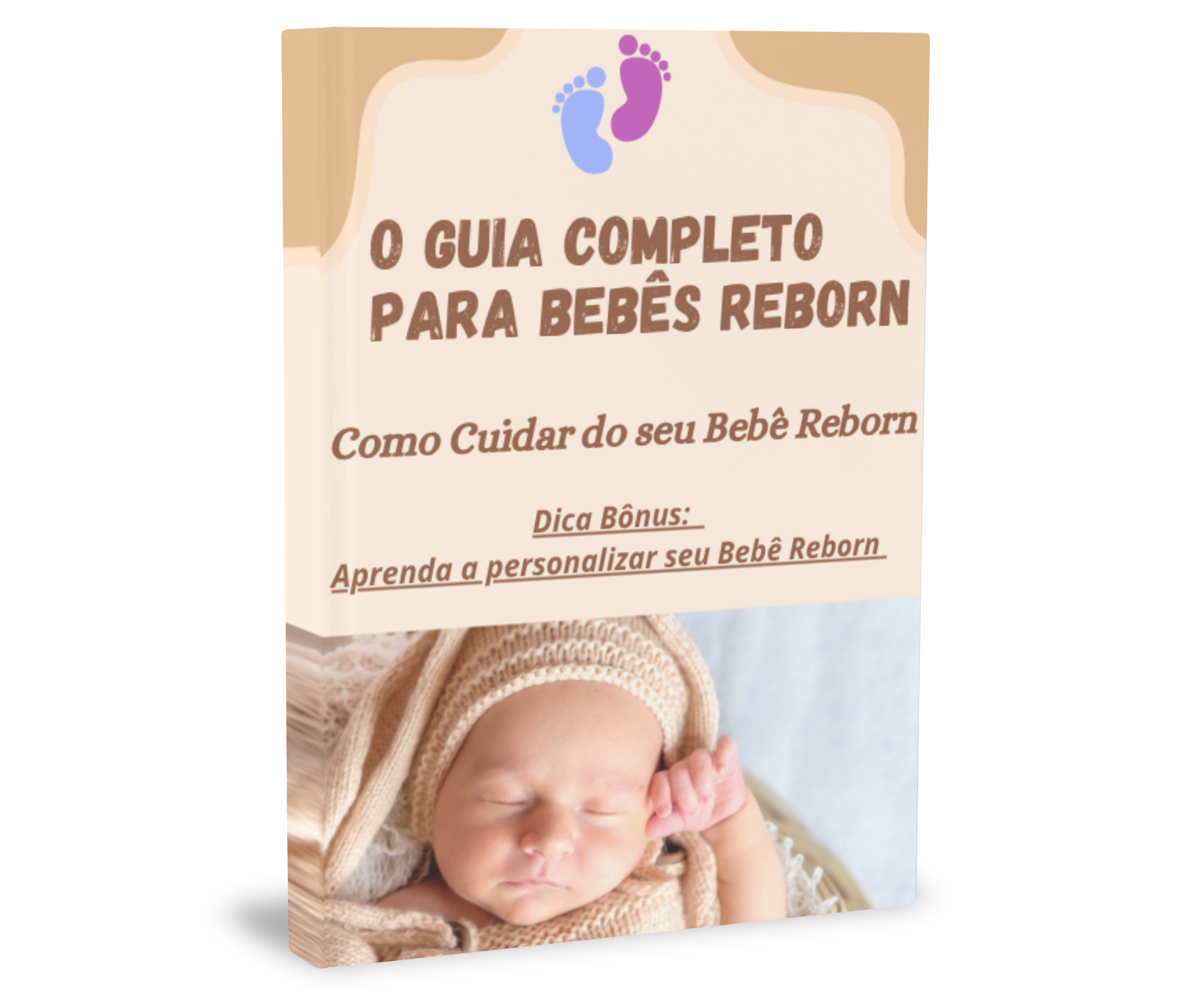 O Guia Completo para BEBÊS REBORN