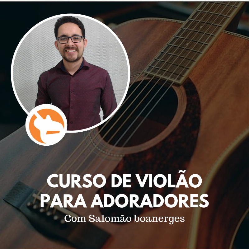 Curso de violão para adoradores com Salomão Boanerges