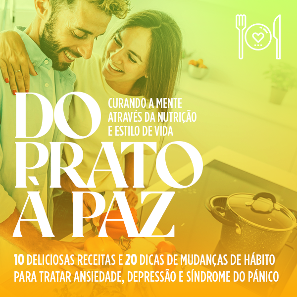Do Prato à Paz - Curando a Mente Através da Nutrição e Estilo de Vida