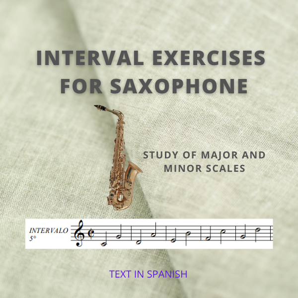 INTERVAL EXERCISES FOR SAXOPHONE EDWIN CHILCA Hotmart