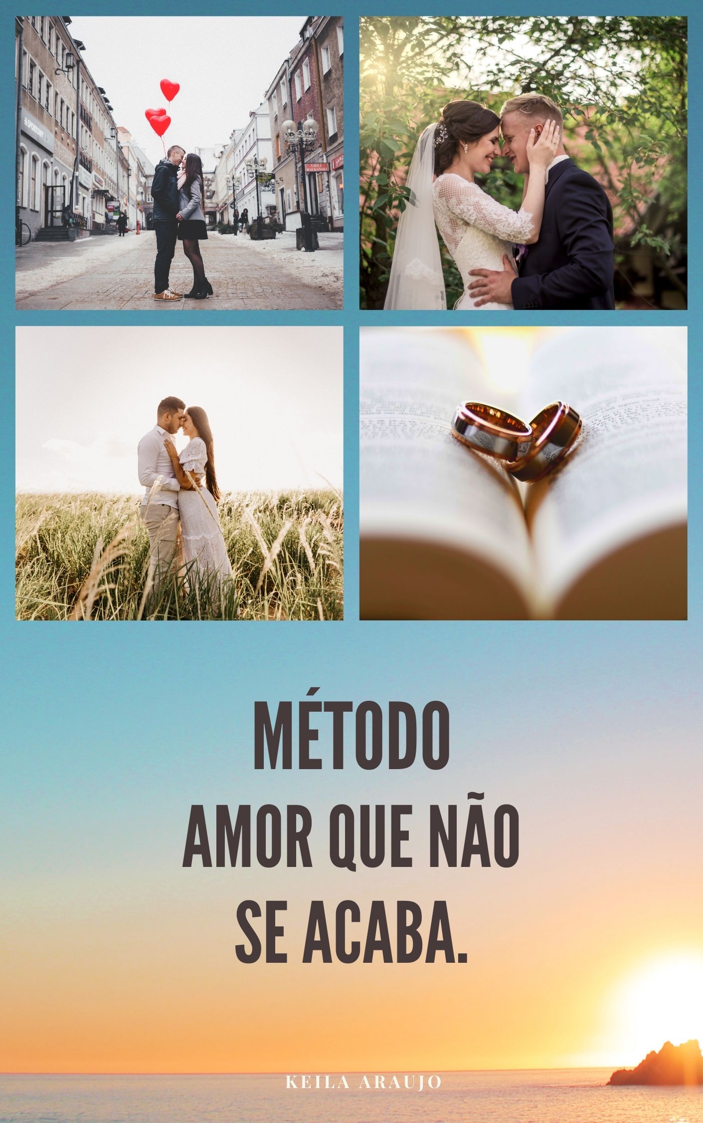 MÉTODO AMOR QUE NÃO SE ACABA