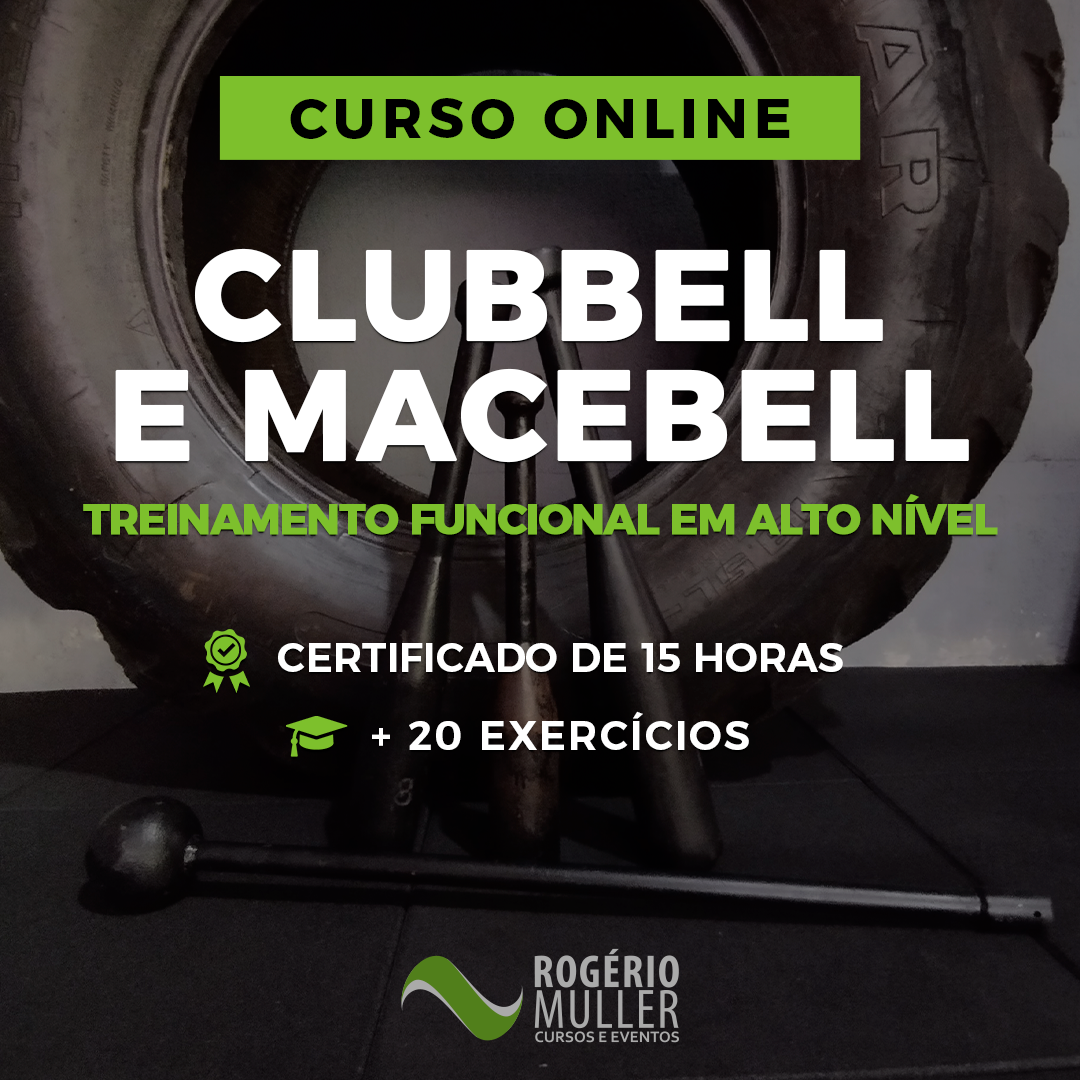 Clubbell e Macebell Treinamento Funcional em Alto Nível Rogerio