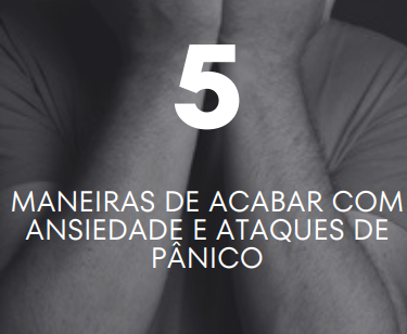 5 Maneiras de controlar ansiedade