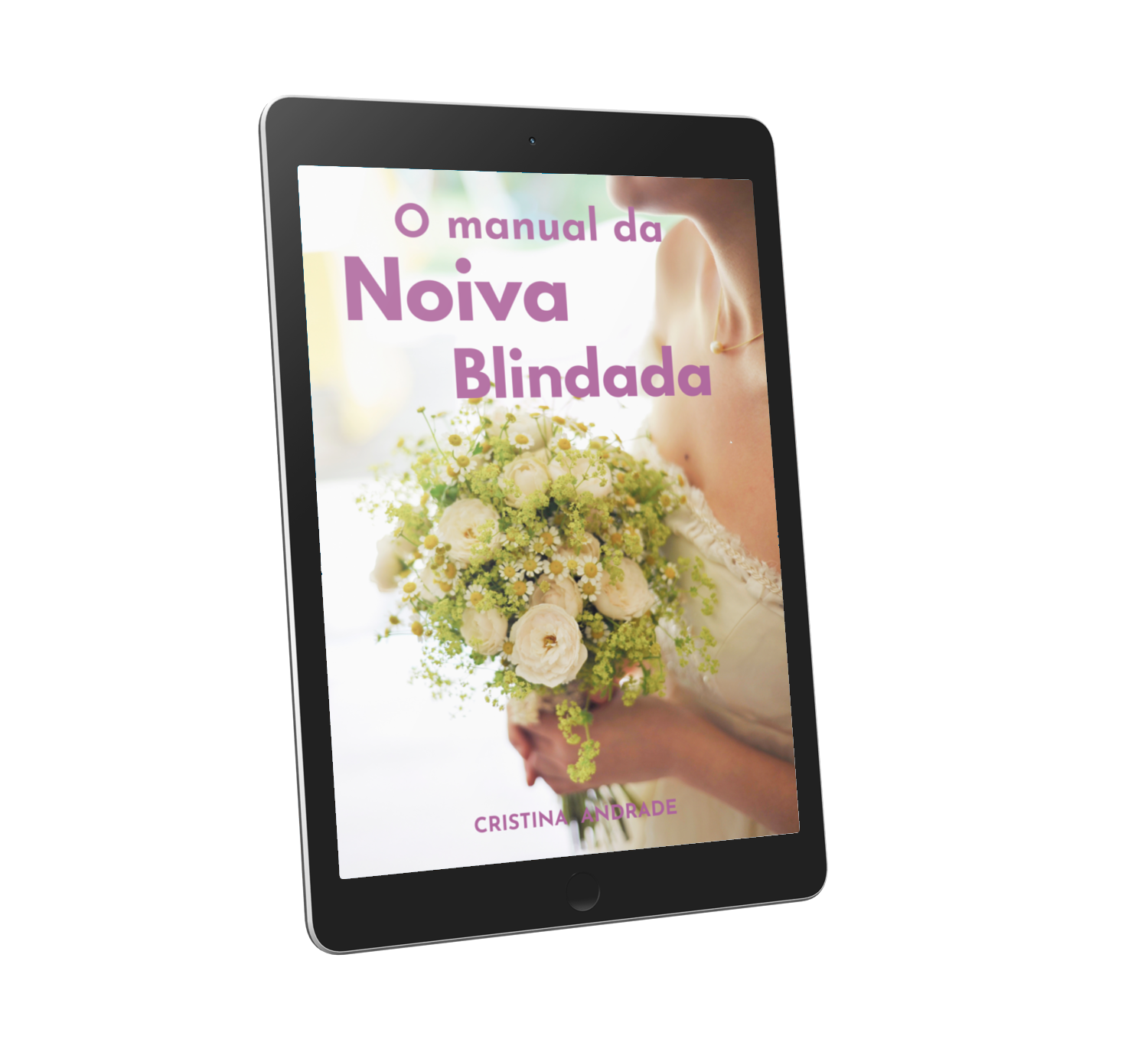 O Manual Da Noiva Blindada o-manual-da-noiva-blindada