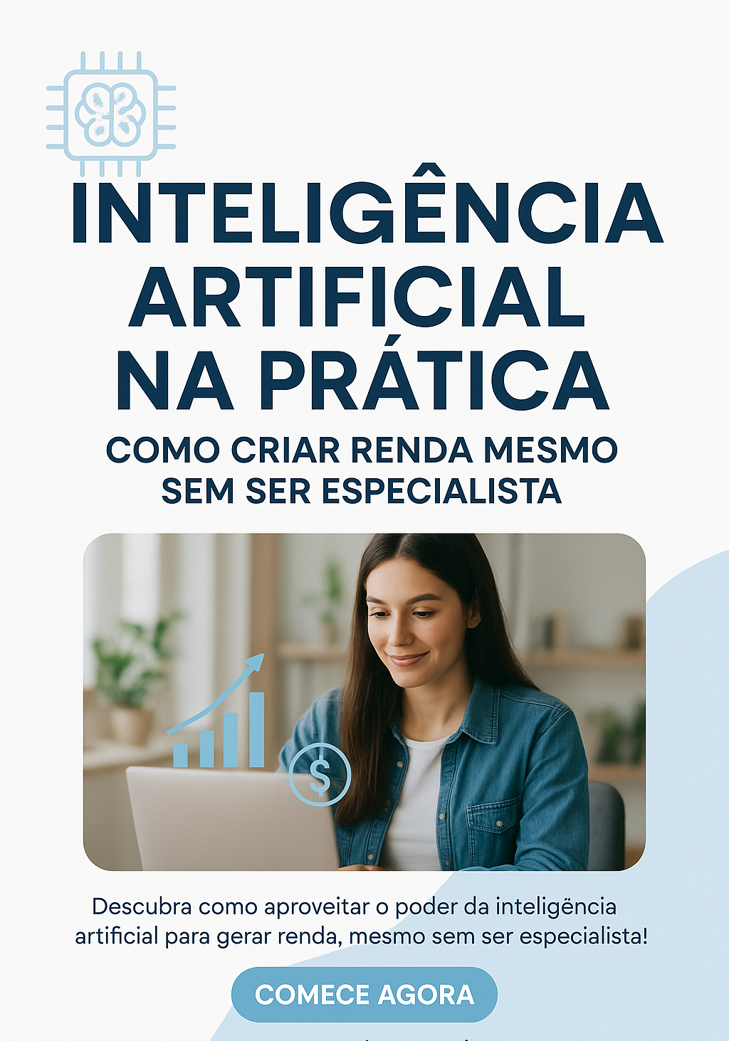 Inteligência Artificial na Prática: Como Criar Renda Mesmo Sem Ser ...