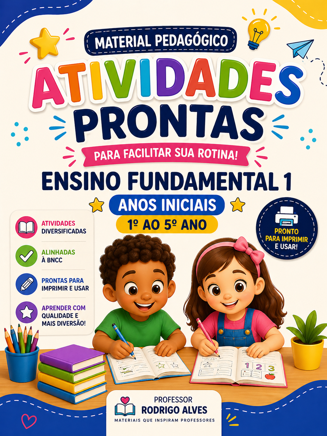 Material Pedagógico Completo – Ensino Fundamental 1 (1º ao 5º Ano)