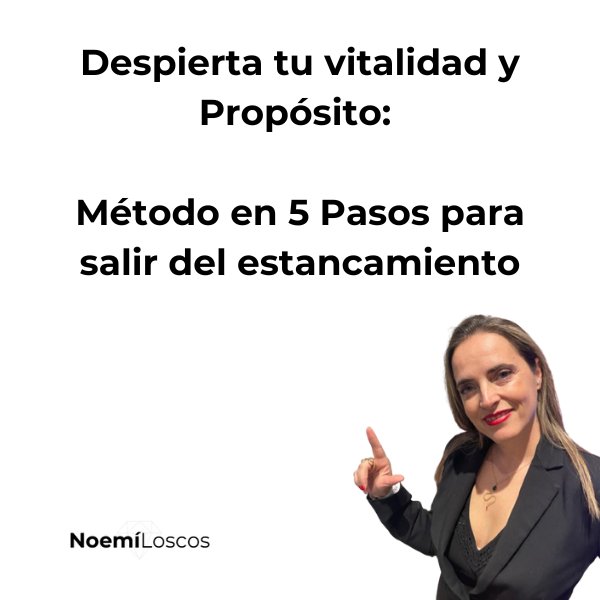 Despierta tu vitalidad y propósito: Método en 5 Pasos para salir de...