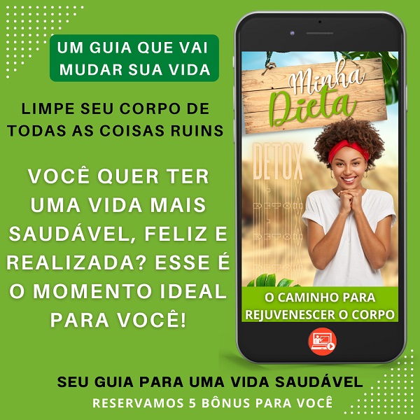 Minha Dieta Detox - O Caminho para Rejuvenescer o Corpo