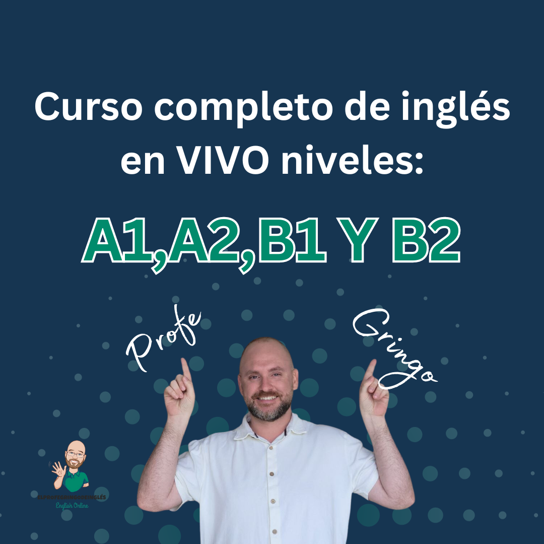 Curso completo de inglés en VIVO niveles A1,A2,B1 Y B2