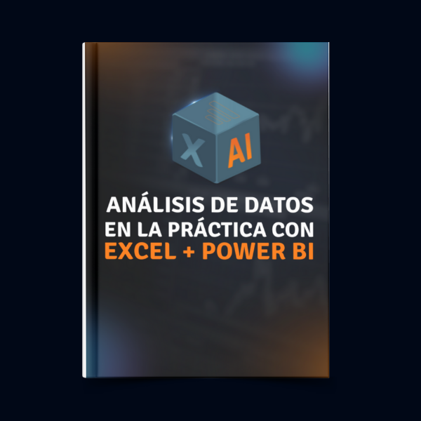 Ebook: Análisis de Datos en la Práctica con Excel + Power BI - Dani...