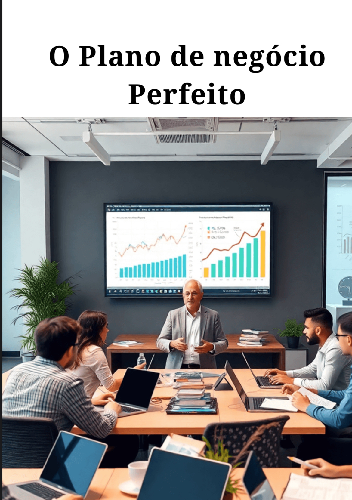 O Plano de negócio Perfeito - Kelvin jhonatan troes | Hotmart