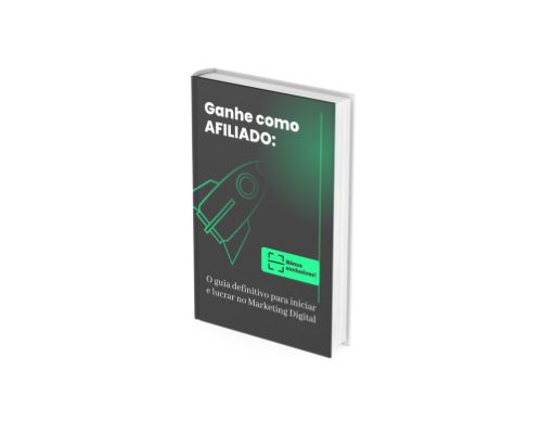 Ganhe como Afiliado: O guia definitivo para iniciar e lucrar no Mar...