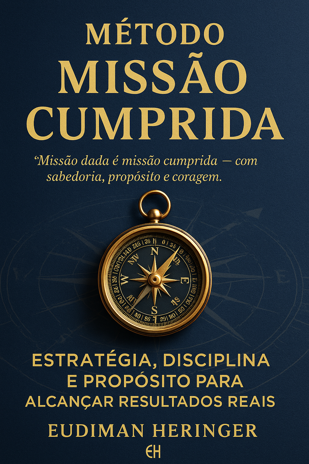 Método Missão Cumprida - Eudiman | Hotmart