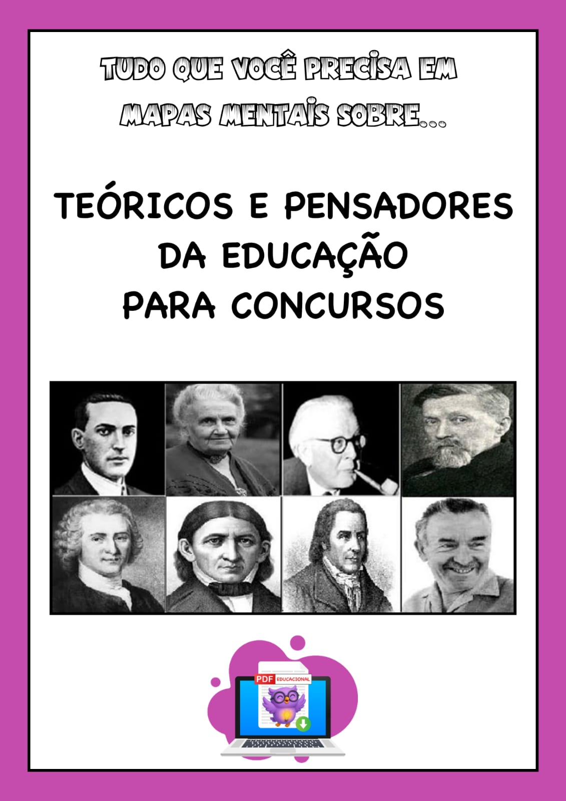 TEÓRICOS E TEORIAS DA EDUCAÇÃO EM MAPAS MENTAIS - PDF EDUCACIONAL