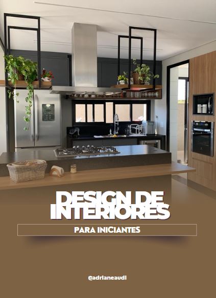 DESIGN DE INTERIORES PARA INICIANTES