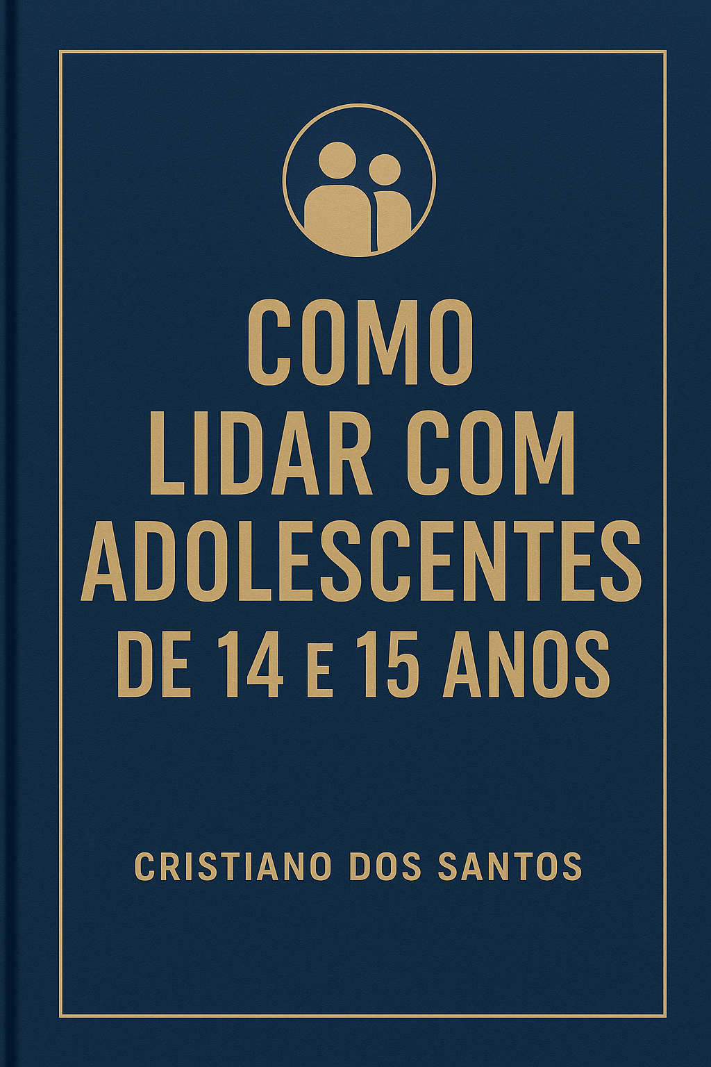 COMO LIDAR COM ADOLESCENTES DE 14 E 15 ANOS | Hotmart