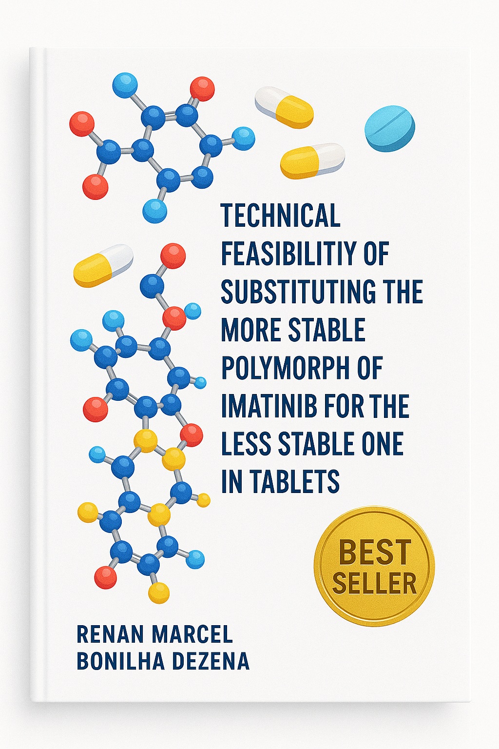 Technical Feasibility of Substituting the More Stable Polymorph of ...