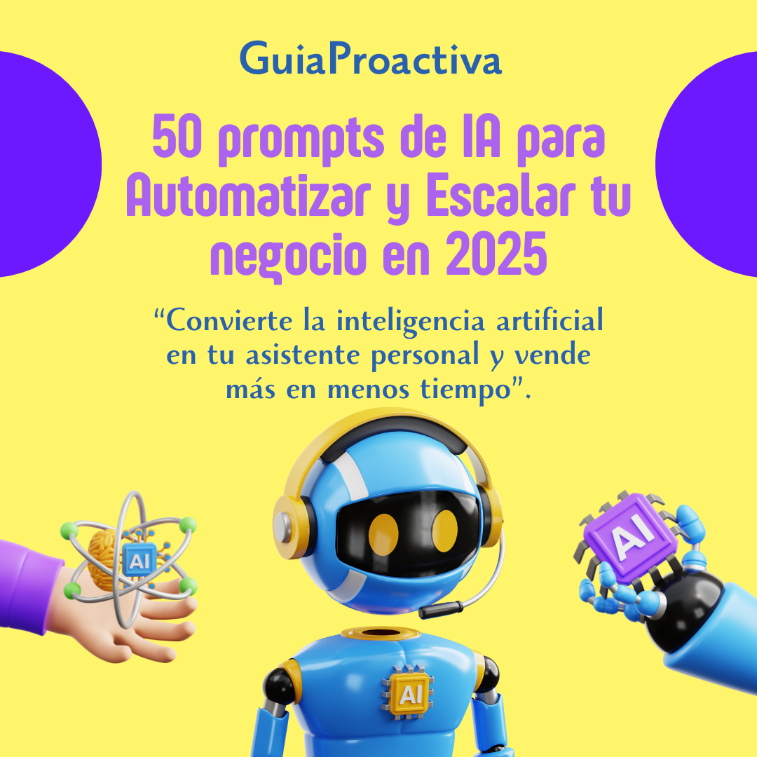 50 prompts de IA para Automatizar y Escalar tu negocio en 2025 - Cl...