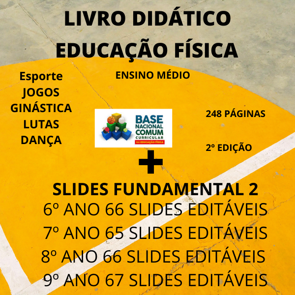 Imagem de capa para o Ebook LIVRO DE EDUCAÇÃO FÍSICA PARA O ENSINO MÉDIO E SLIDES PARA O FUNDAMENTA 2