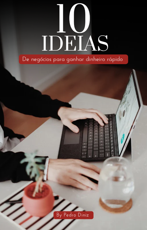 10 Ideias para você ganhar dinheiro fácil e rápido