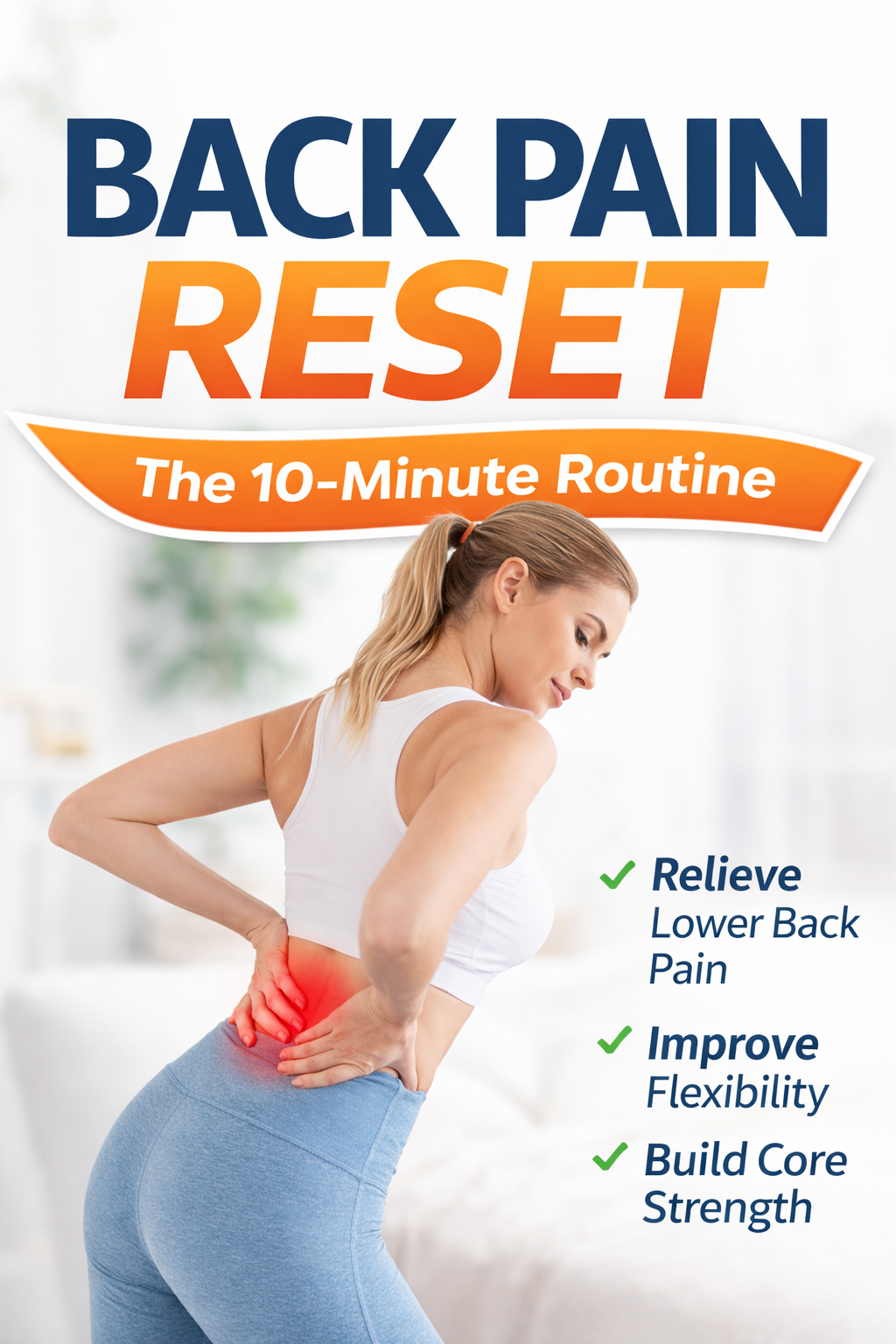 Pain Reset Course Back Pain Reset: The 10-Minute Routine