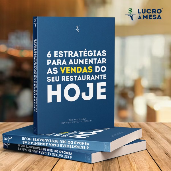06 Estratégias Para Aumentar As Vendas Do Seu Restaurante HOJE! - L...