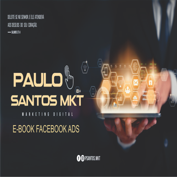 E-BOOK FACEBOOK ADS - Paulo Sérgio da Silva Santos | Hotmart