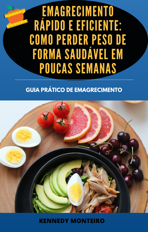 EMAGRECIMENTO RÁPIDO E EFICIENTE - Kennedy Monteiro | Hotmart
