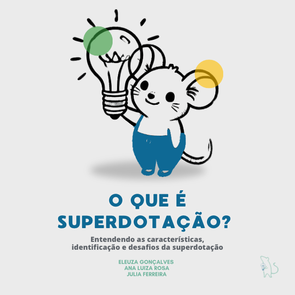 O que é Superdotação? Entendendo as características, identificação ...