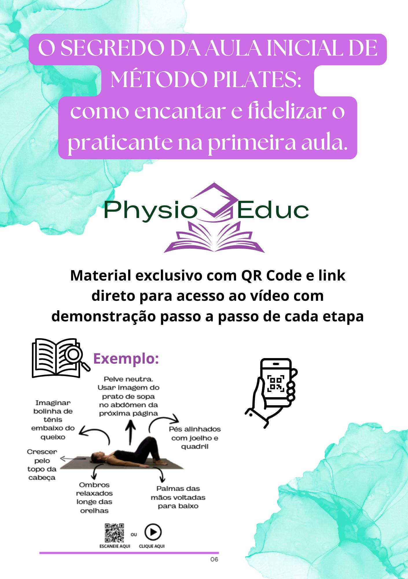 O SEGREDO DA AULA INICIAL DE MÉTODO PILATES:  como encantar e fidelizar o praticante na primeira aula.