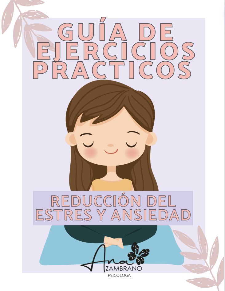 Guia De Ejercicios Practicos Para Reducir El Estres Y Ansiedad A