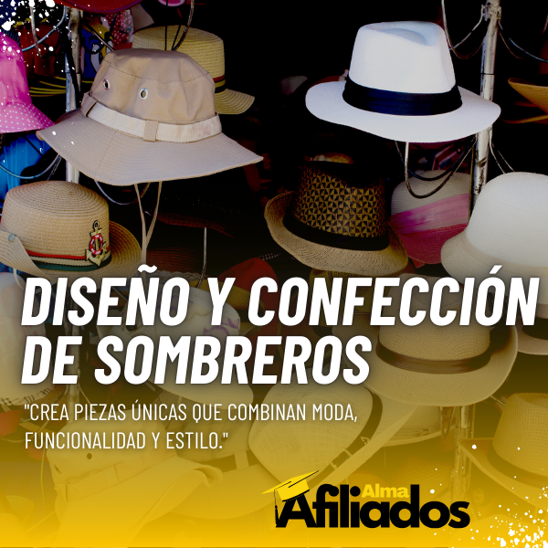 ▶️DISEÑO Y CONFECCIÓN DE SOMBREROS